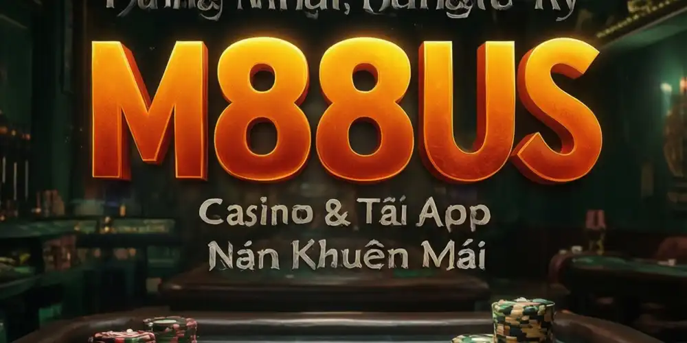 m88us Casino - Hệ thống bảo mật thông tin tuyệt đối cho người chơi